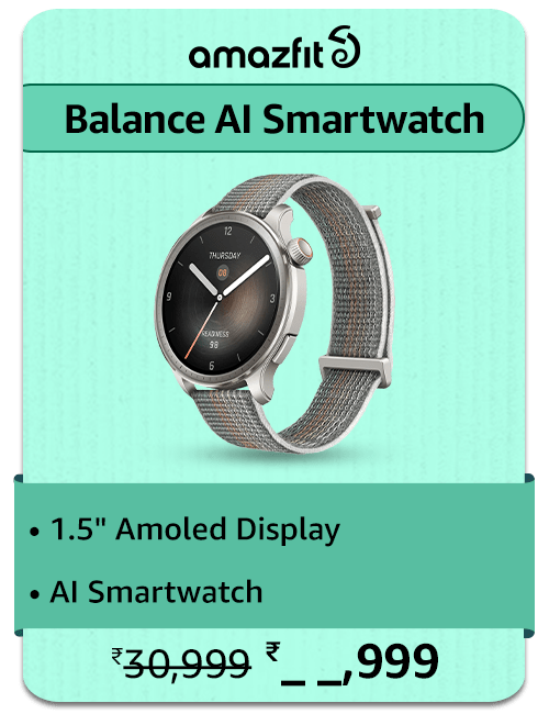 Amazfit Balance AI Smartwatch on Amazon Prime day Sale | Local Monk